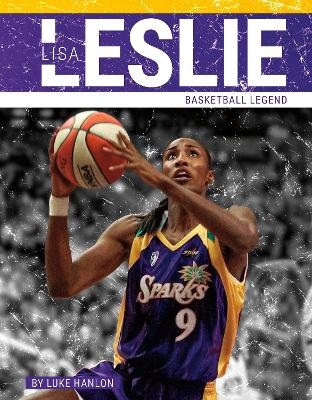 Lisa Leslie - Luke Hanlon