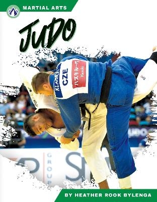 Martial Arts: Judo - Heather Rook Bylenga