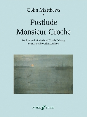 Postlude Monsieur Croche - 