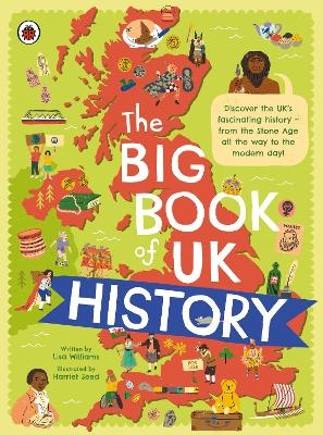 The Big Book of UK History - Lisa Williams