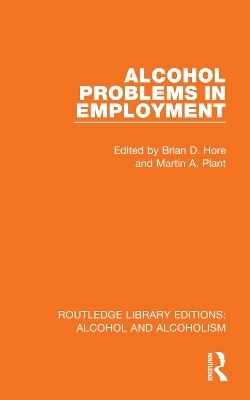 Alcohol Problems in Employment - 