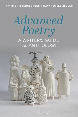 Advanced Poetry - Kathryn Nuernberger, Maya Jewell Zeller