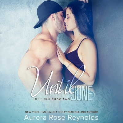 Until June - Aurora Rose Reynolds