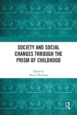 Society and Social Changes through the Prism of Childhood - 