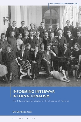 Informing Interwar Internationalism - Emil Eiby Seidenfaden