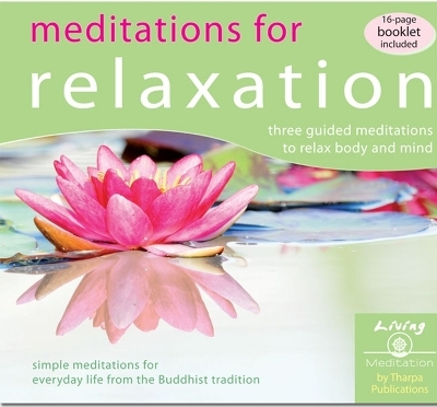 Meditations for Relaxation - Geshe Kelsang Gyatso