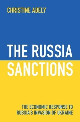 The Russia Sanctions - Christine Abely