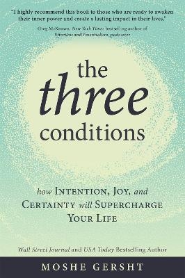 The Three Conditions - Moshe Gersht
