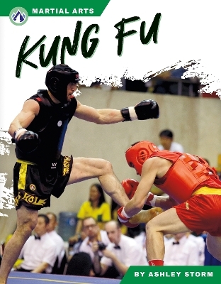 Martial Arts: Kung Fu - Ashley Storm