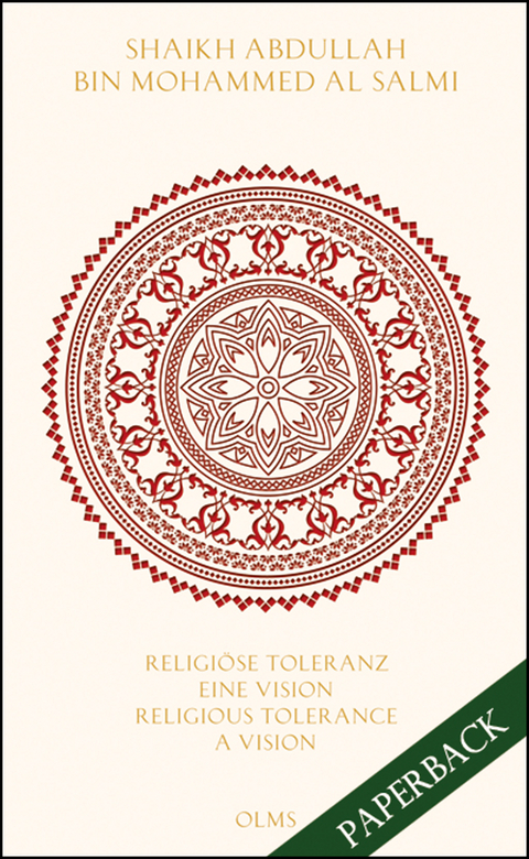 Religiöse Toleranz: Eine Vision für eine neue Welt Religious Tolerance: A Vision for a new World - Abdullah Bin Mohammed Al Salmi