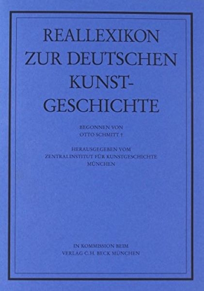 Reallexikon Dt. Kunstgeschichte 120. Lieferung - Otto Schmitt
