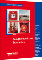 Anlagentechnischer Brandschutz - Hans Kemper