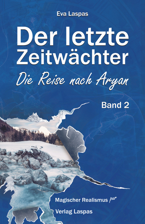 Der letzte Zeitwächter - Eva Laspas