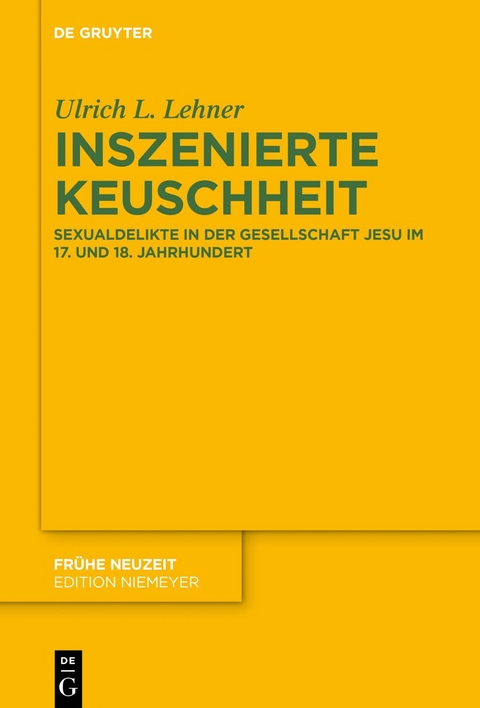 Inszenierte Keuschheit - Ulrich L. Lehner