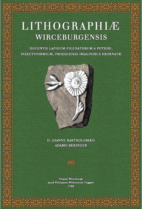 Lithographiae Wirceburgensis, Ducentis Lapidum Figuratorum, A Potiori Insectiformium, Prodigiosis Imaginibus Exornatae Specimen Primum - Johann Bartholomäus Adam Beringer