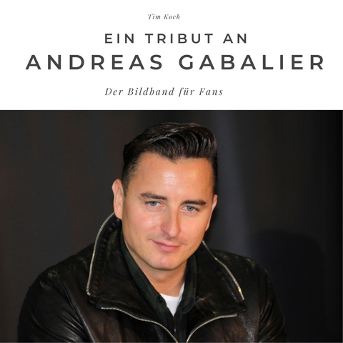 Ein Tribut an Andreas Gabalier - Tim Koch