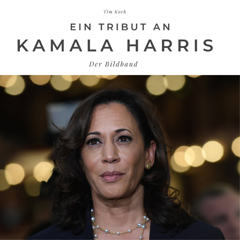 Ein Tribut an Kamala Harris - Tim Koch