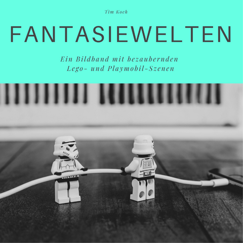 Fantasiewelten - Tim Koch