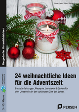 24 weihnachtliche Ideen für die Adventszeit - Liv van Halen