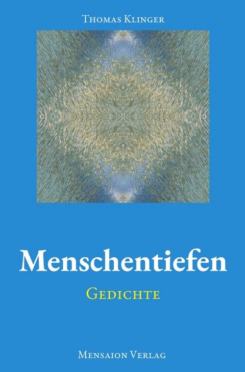 Menschentiefen - Thomas Klinger