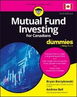 Mutual Fund Investing For Canadians For Dummies - Borzykowski, Bryan; Bell, Andrew