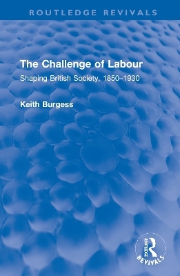 The Challenge of Labour - Keith Burgess