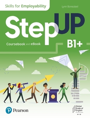 Step Up, Skills for Employability Self-Study with print and eBook B1+ -  Pearson Education