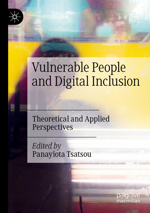 Vulnerable People and Digital Inclusion - 