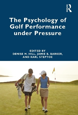 The Psychology of Golf Performance under Pressure - 