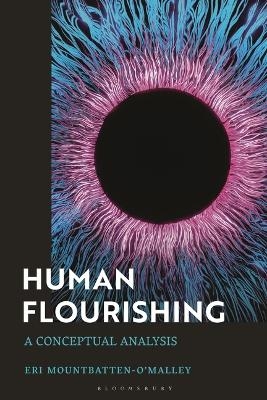 Human Flourishing - Eri Mountbatten-O’Malley