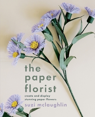 The Paper Florist - Suzi Mclaughlin