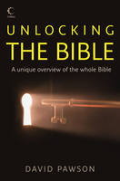 Unlocking the Bible -  David Pawson