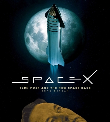 SpaceX - Brad Bergan