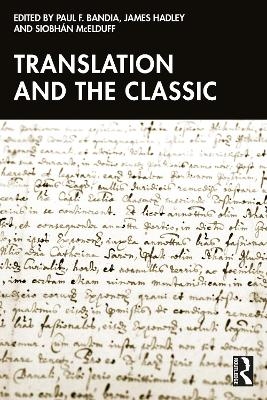 Translation and the Classic - 