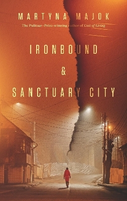Ironbound and Other Plays - Martyna Majok