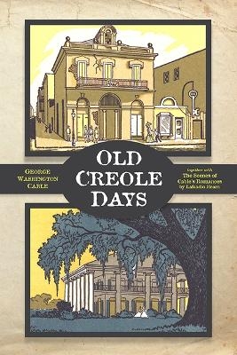 Old Creole Days - George Cable