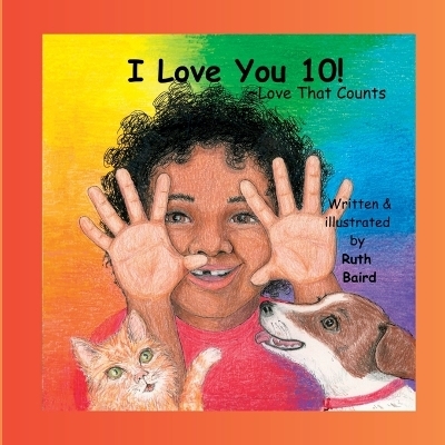 I Love You 10! - Ruth Baird