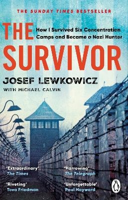 The Survivor - Josef Lewkowicz, Michael Calvin