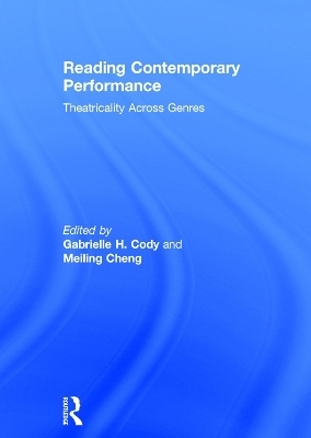 Reading Contemporary Performance - 