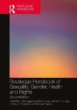 Routledge Handbook of Sexuality, Gender, Health and Rights - Aggleton, Peter; Cover, Rob; Logie, Carmen H.; Newman, Christy E.; Parker, Richard