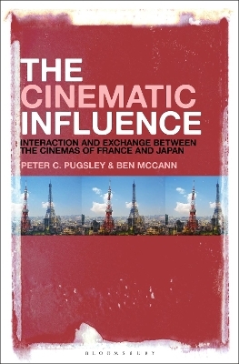 The Cinematic Influence - Peter C. Pugsley, Dr. Ben McCann