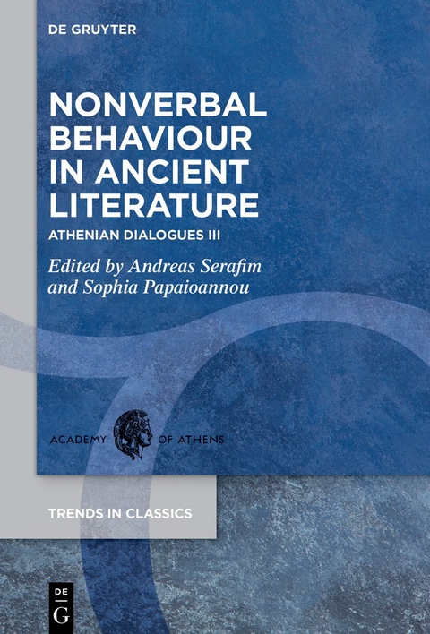Nonverbal Behaviour in Ancient Literature - 