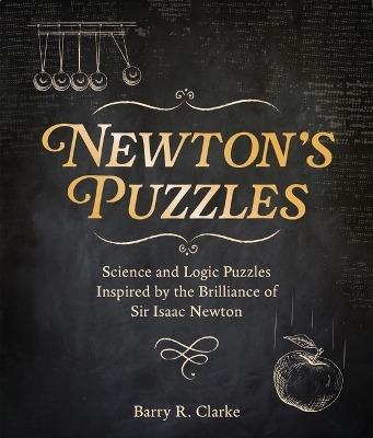 Newton's Puzzles - Barry R Clarke