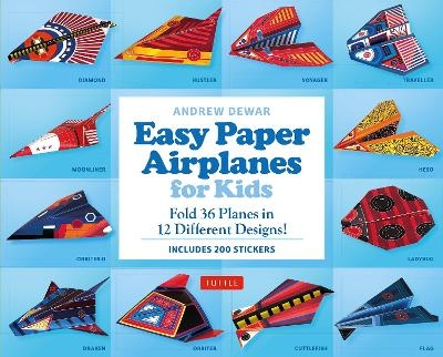 Easy Paper Airplanes for Kids Kit - Andrew Dewar
