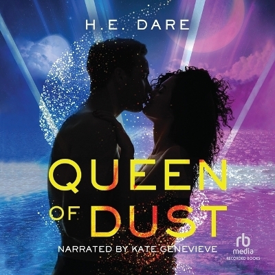 Queen of Dust - H E Dare