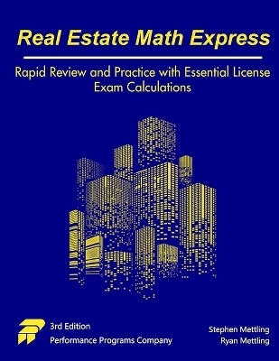 Real Estate Math Express - Stephen Mettling, Ryan Mettling