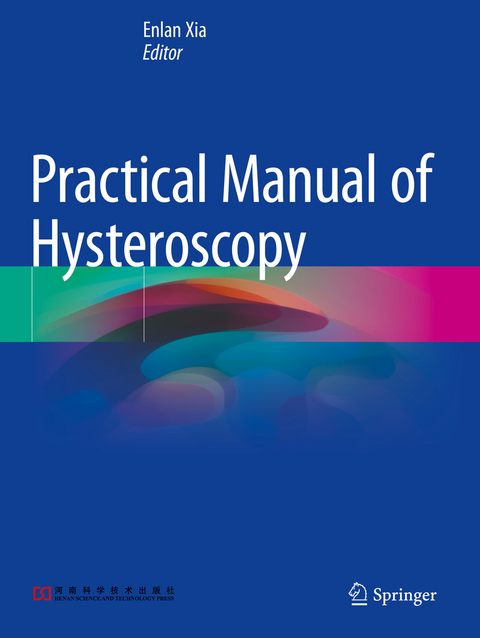 Practical Manual of Hysteroscopy - 