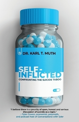 Self-Inflicted - Karl T Muth