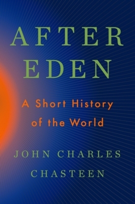 After Eden - John Charles Chasteen