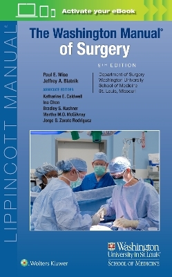 The Washington Manual of Surgery - Paul Wise